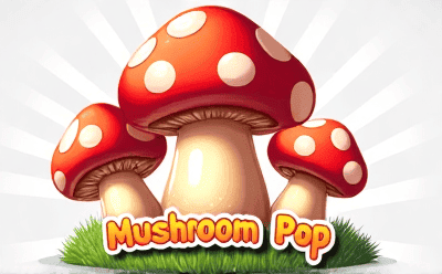 Mushroom Pop